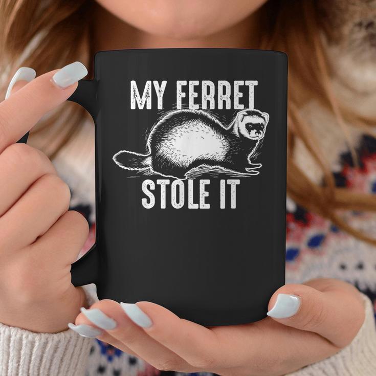 My Ferret Stole It Cute Polecat Lovers Coffee Mug Unique Gifts