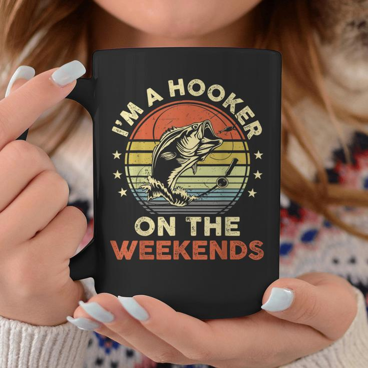 Fishing- Im A Hooker On The Weekend Bass Fish Dad Coffee Mug Funny Gifts
