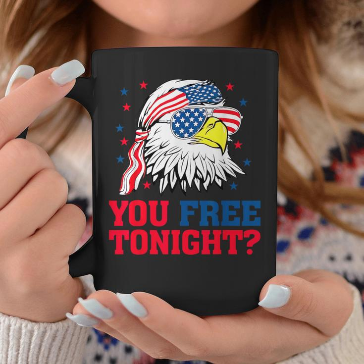 Are You Free Tonight 4Th Of July Independence Day Bald Eagle Coffee Mug Unique Gifts