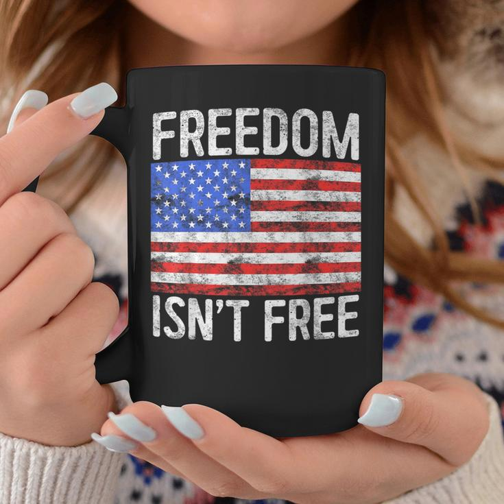Freedom Isn't Free Fourth Of July Coffee Mug Unique Gifts