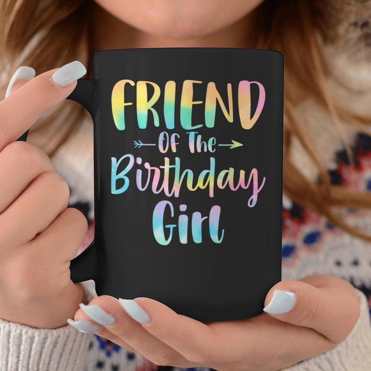 Friend Of The Birthday Girl Tie Dye Daughter Birthday Party Coffee Mug Unique Gifts