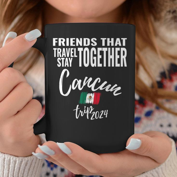 Friends That Travel Together Cancun Girls Trip Mexico 2024 Coffee Mug Personalized Gifts