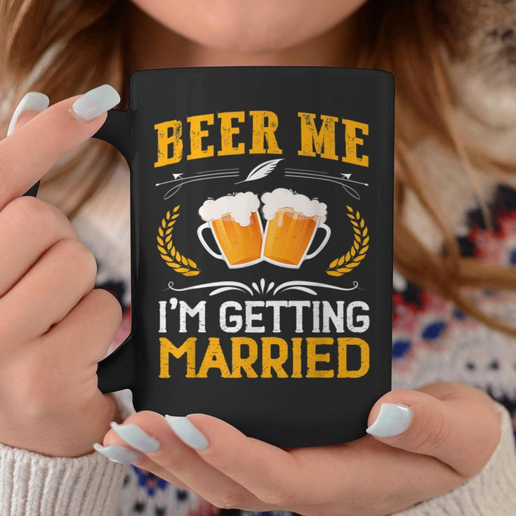 Beer Me I’M Getting Married Groom Bachelor Party Coffee Mug Unique Gifts