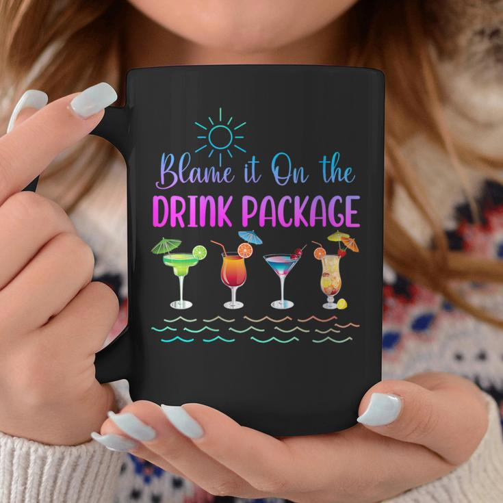 Cruise Blame It On The Drink Package Family Cruising Coffee Mug Unique Gifts