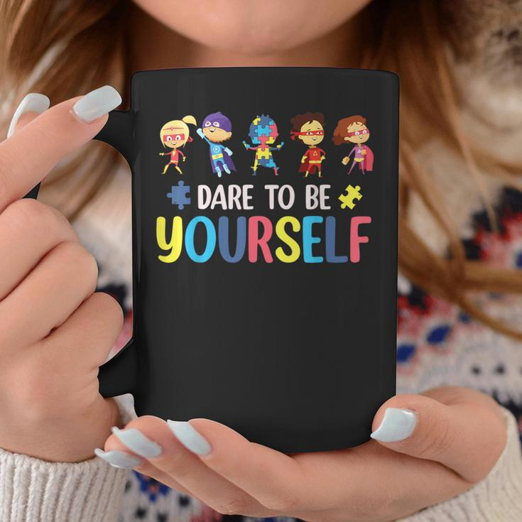 Dare To Be Yourself Autism Awareness Superheroes Month Coffee Mug Unique Gifts