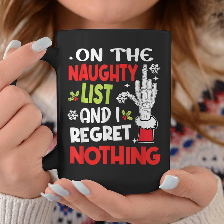 On The List Of Naughty And I Regret Nothing Christmas Coffee Mug Unique Gifts