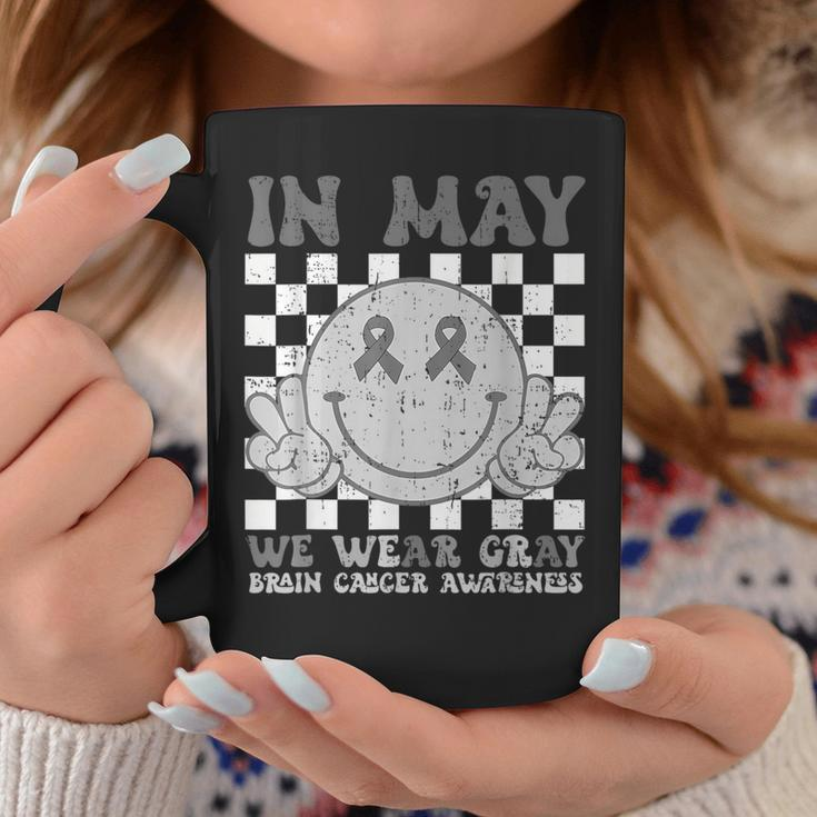 In May We Wear Gray Brain Cancer Tumor Awareness Coffee Mug Unique Gifts