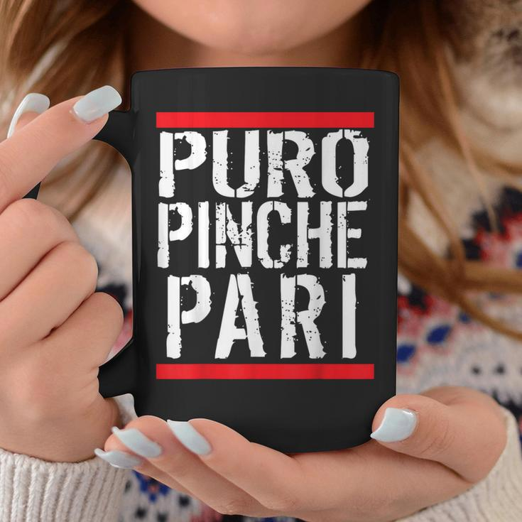 Mexican Puro Pinche Pari Party Coffee Mug Unique Gifts