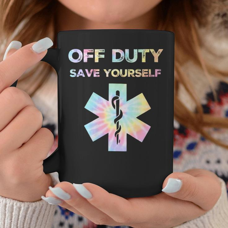 Off Duty Save Yourself Tie Dye Nurse Life Women Coffee Mug Funny Gifts