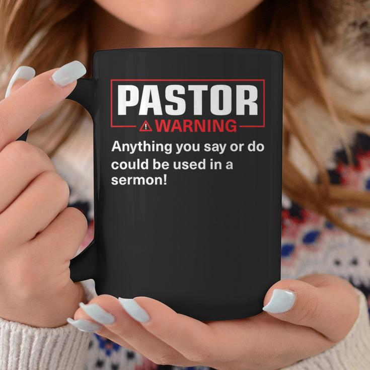 Pastor Warning I Might Put You In A Sermon Coffee Mug Unique Gifts