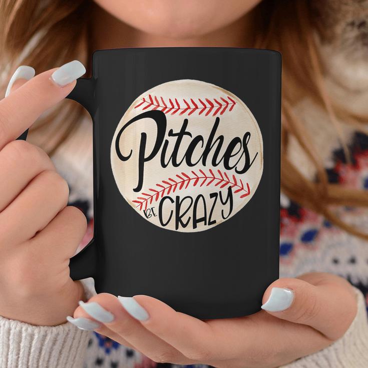 Pitches Be Crazy Crazy Baseball Mom Coffee Mug Unique Gifts