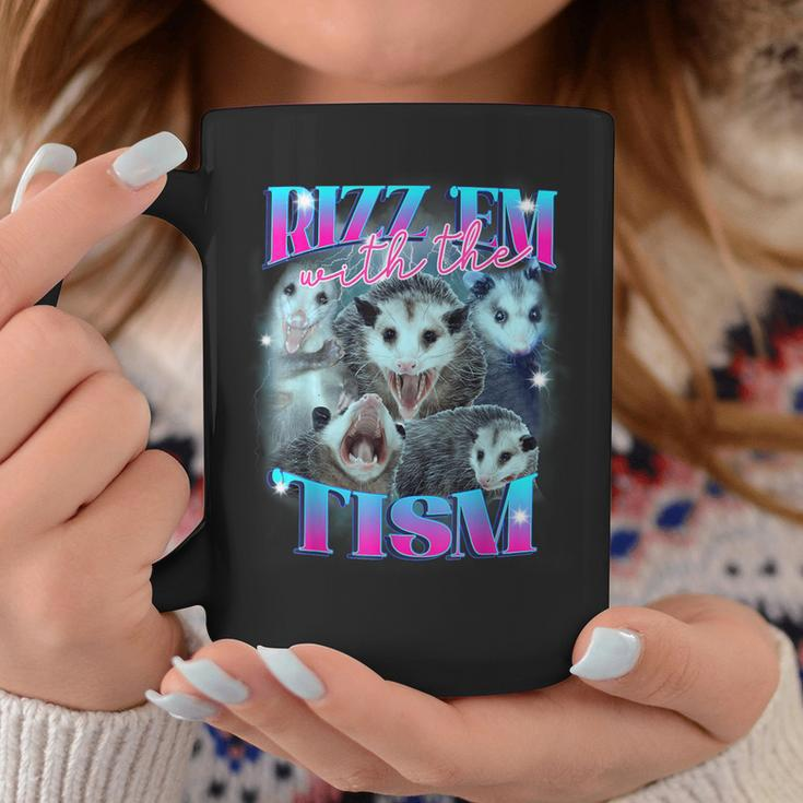 Rizz Em With The Tism Opossum Coffee Mug Funny Gifts