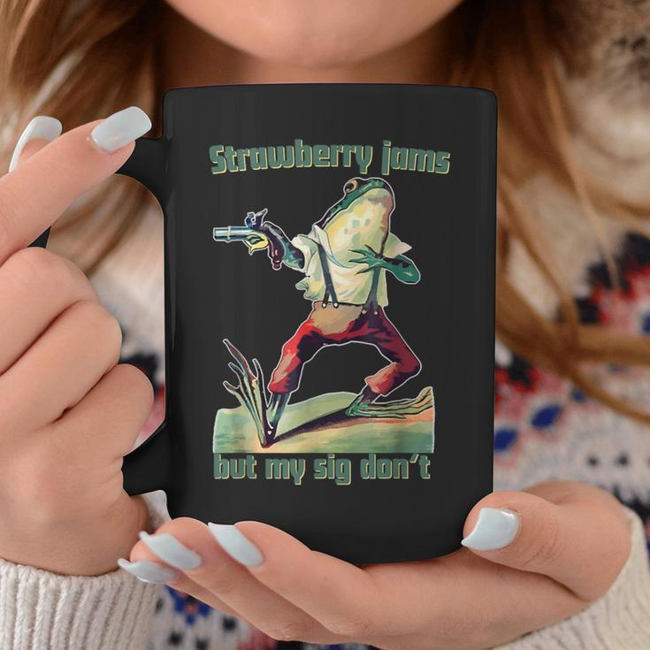 Strawberry Jams But My Sig Don't Coffee Mug Funny Gifts
