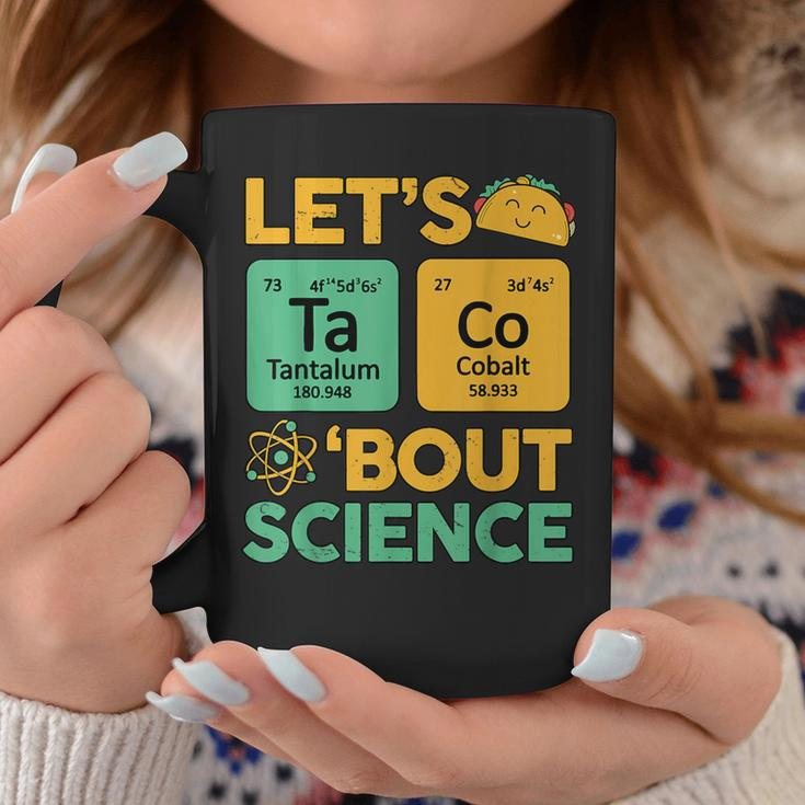 Taco Bout Science- Tuesday Chemistry Stem Teacher Coffee Mug Unique Gifts