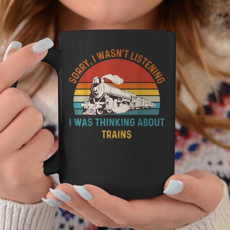 I Wasn't Listening I Was Thinking About Trains Vintage Coffee Mug Unique Gifts