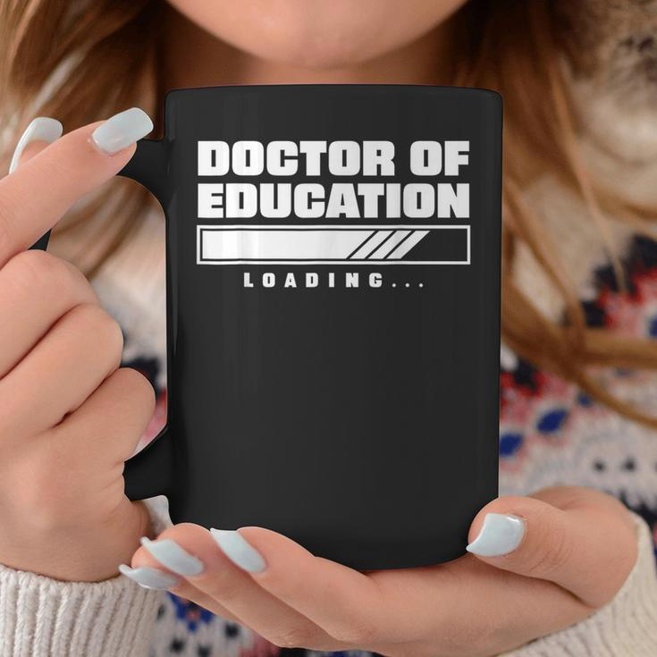 Future Edd EdD Loading Doctor Of Education Loading Coffee Mug Unique Gifts