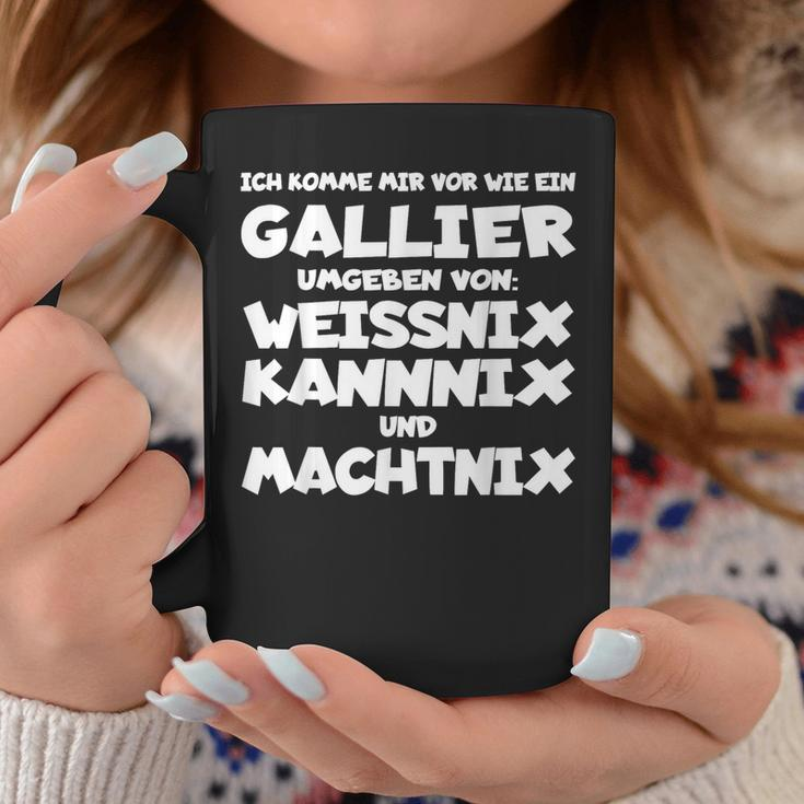 Gallier Weissnix Kannnix Machtnix For Work Colleagues Tassen Lustige Geschenke