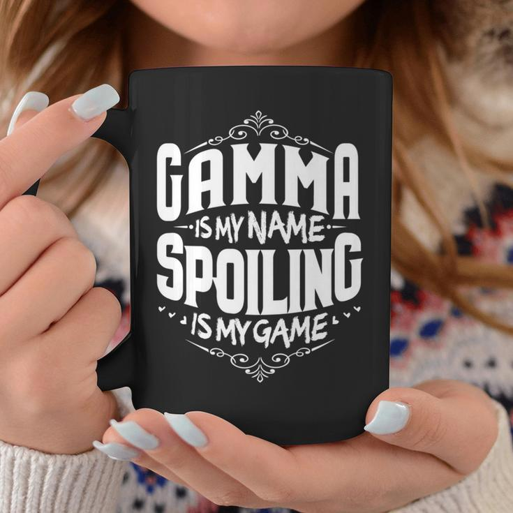 Gamma Is My Name Spoiling Is My Game Grandma Coffee Mug Funny Gifts