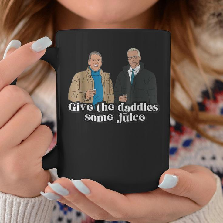 Give The Daddies Some Juice Coffee Mug Unique Gifts