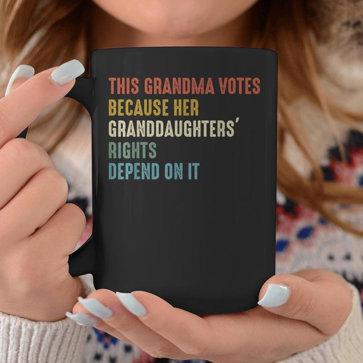 This Grandma Votes Because Her Granddaughters Rights Coffee Mug Unique Gifts