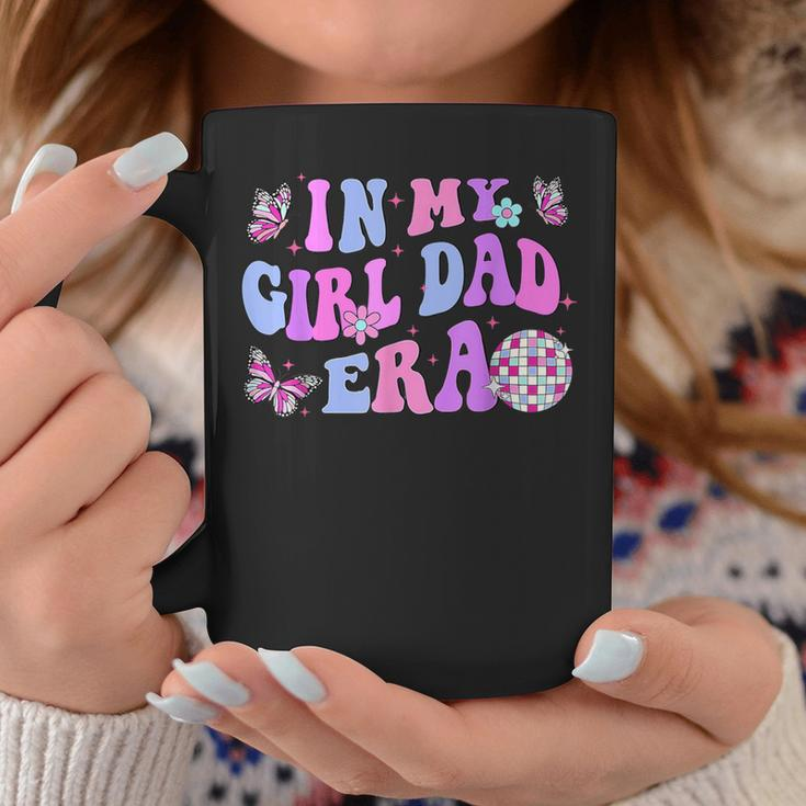 Groovy Retro In My Girl Dad Era Daddy Fathers Day Coffee Mug Funny Gifts