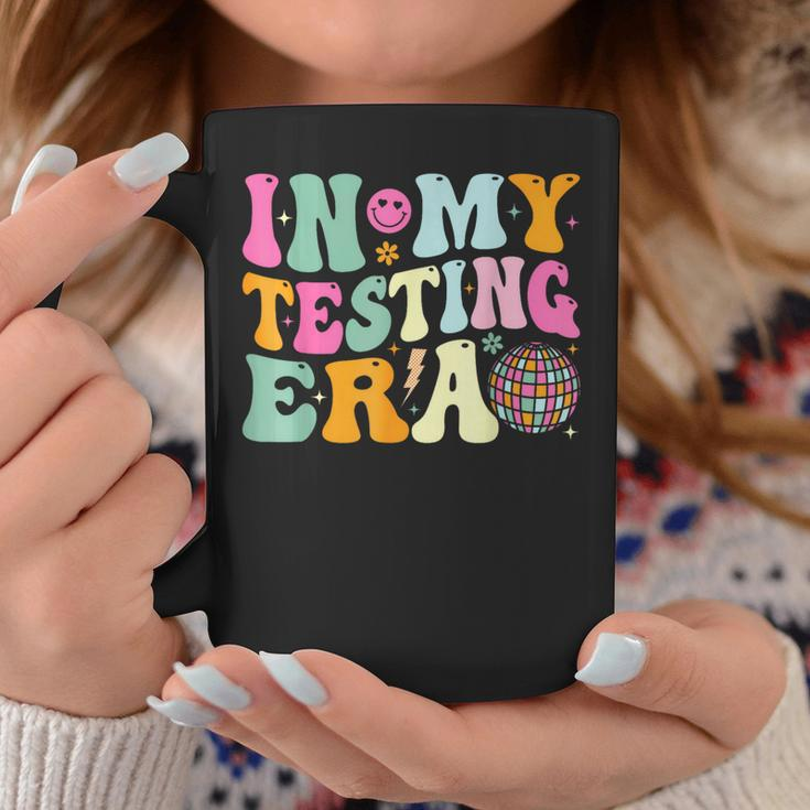 Groovy In My Testing Era Testing Day Teacher Test Day Coffee Mug Unique Gifts
