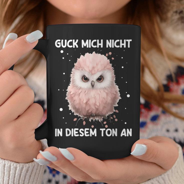 Guck Mich Nicht In Diesem Ton An Annervt Vogel Tassen Lustige Geschenke