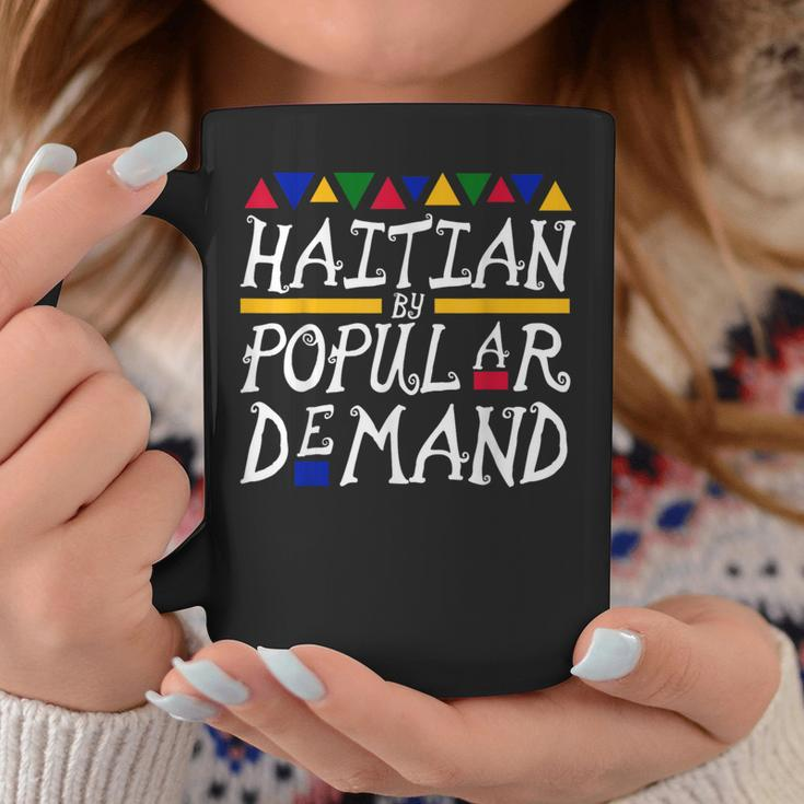Haitian By Popular Demand Coffee Mug Unique Gifts