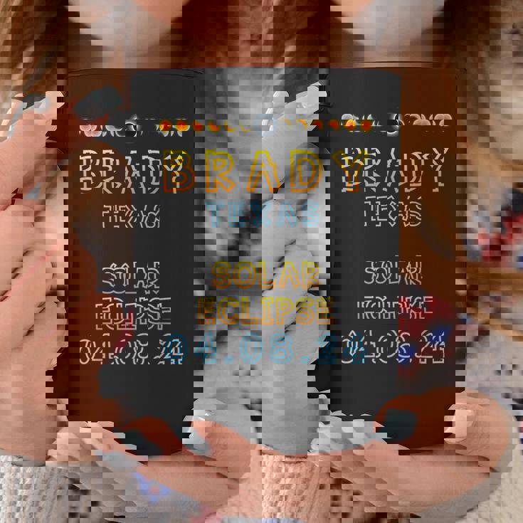 Happy Totality Solar Eclipse 2024 In Brady Texas 04 08 2024 Coffee Mug Personalized Gifts Happy Totality Solar Eclipse 2024 In Brady Texas 04 08 2024 Coffee Mug Personalized Gifts