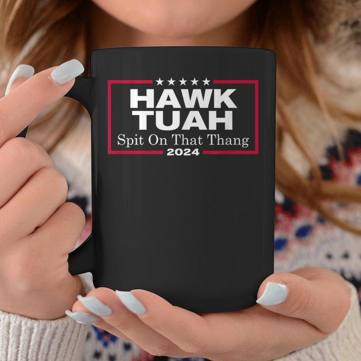 Hawk Tush Spit On That Thang Presidential Candidate Parody Coffee Mug Unique Gifts