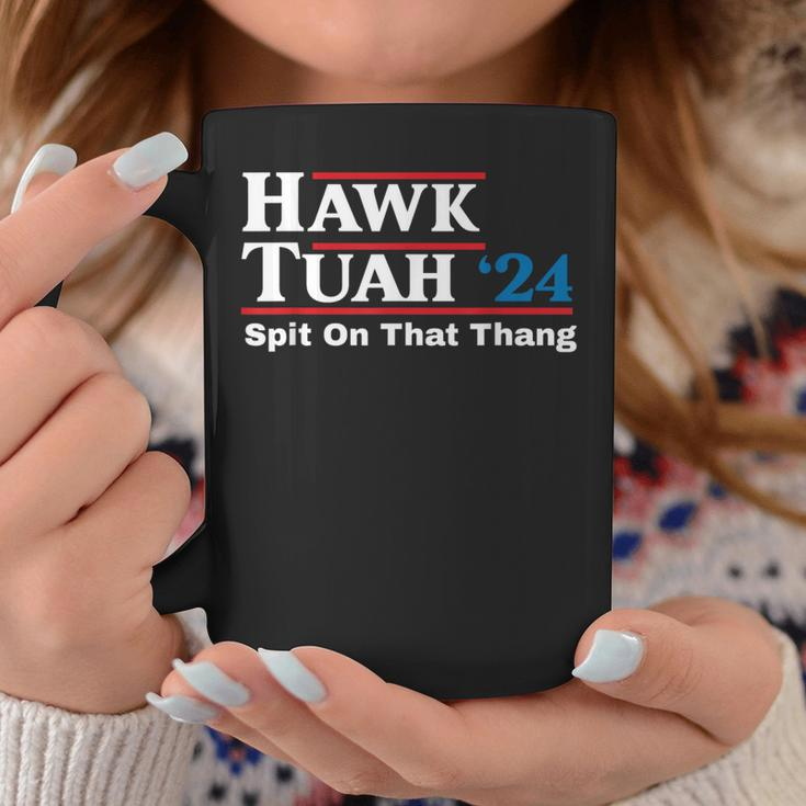 Hawk Tush Spit On That Thing Presidential Candidate Parody Coffee Mug Unique Gifts