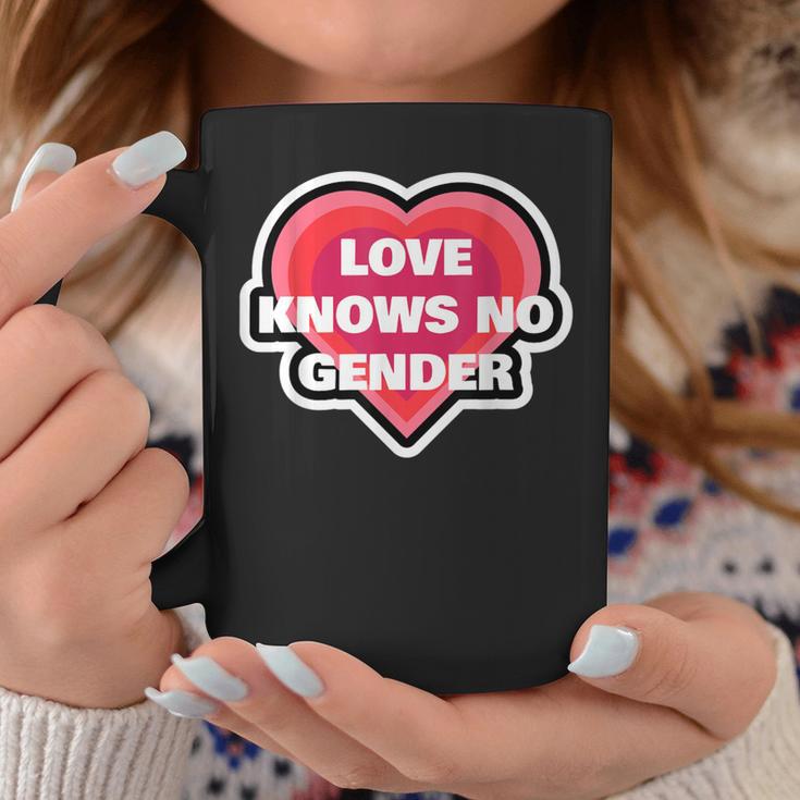 Heart Love Knows No Gender Coffee Mug Unique Gifts