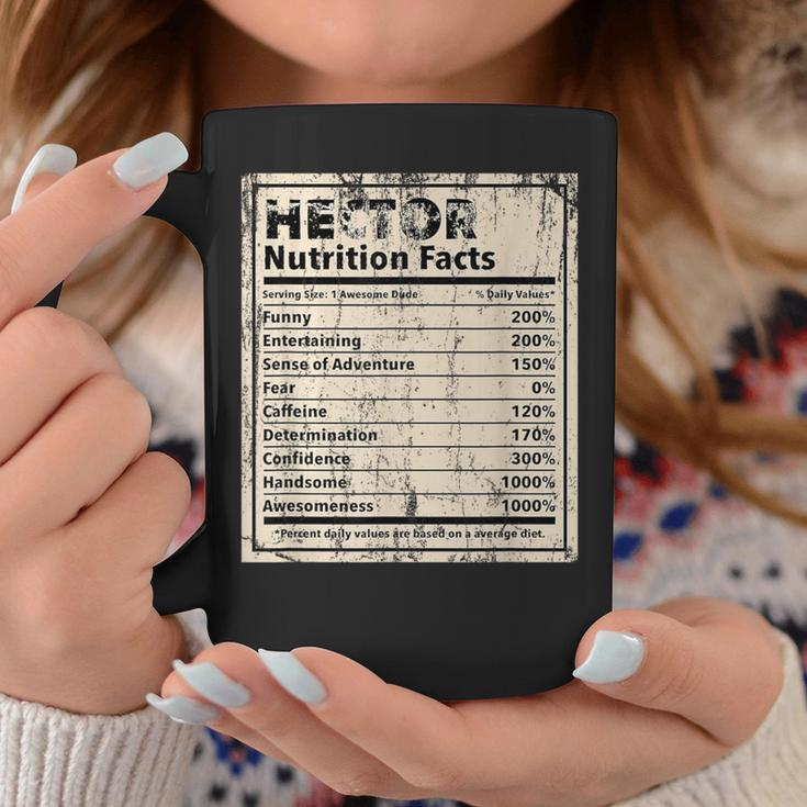 Hector Nutrition Facts Name Humor Nickname Coffee Mug Unique Gifts