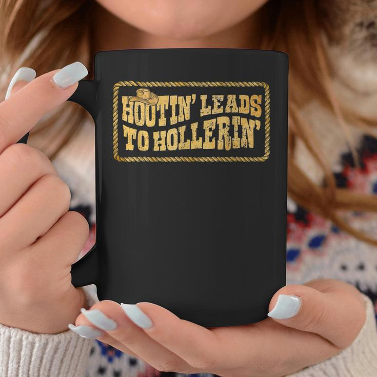 Hootin Leads To Hollerin' Cowboy Groovy Men Coffee Mug Funny Gifts