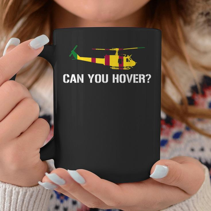 Can You Hover Huey Pilots Apparel Coffee Mug Unique Gifts