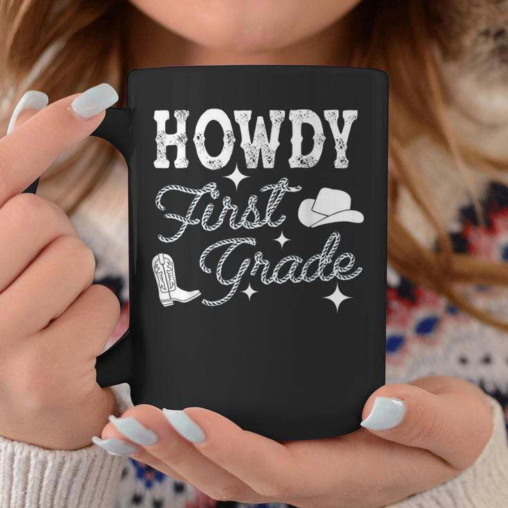 Howdy First Grade Teacher Student Back To School 1St Grade Coffee Mug Unique Gifts