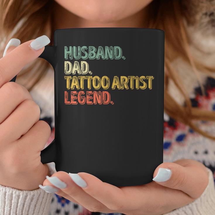 Husband Dad Tattoo Artist Legend Father's Day Coffee Mug Unique Gifts