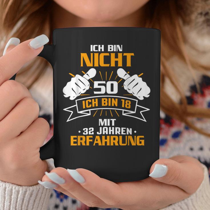 Ich Bin Nicht 50 Sondern 18 mit 32 Jahren Erfahrung, Schwarz Tassen Lustige Geschenke