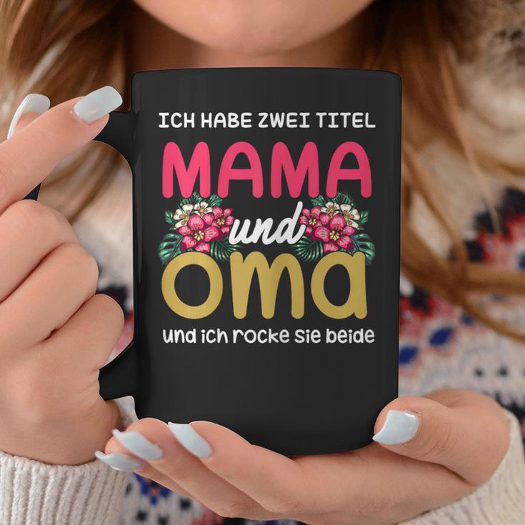 Ich Habe Zwei Titel Mama Und Oma Mother's Day Tassen Lustige Geschenke