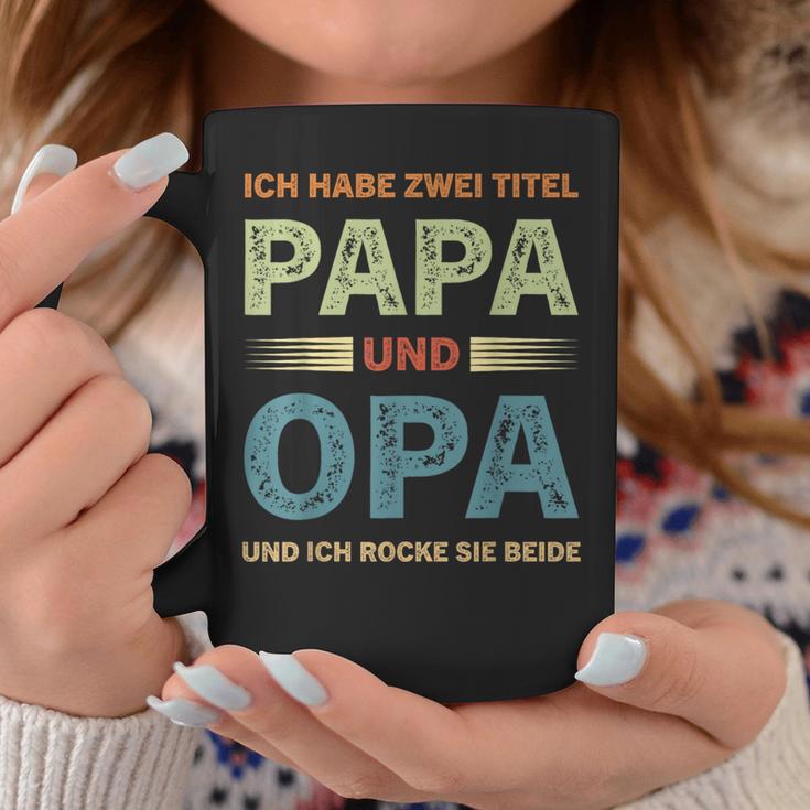 Ich Habe Zwei Titel Papa Und Opa Father's Day Tassen Lustige Geschenke