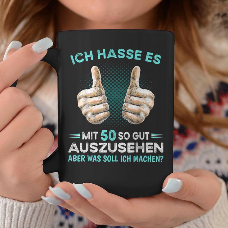 Ich Hasse Es Mit 50 So Gut Auszussehen Was Soll Ich Machen Tassen Lustige Geschenke