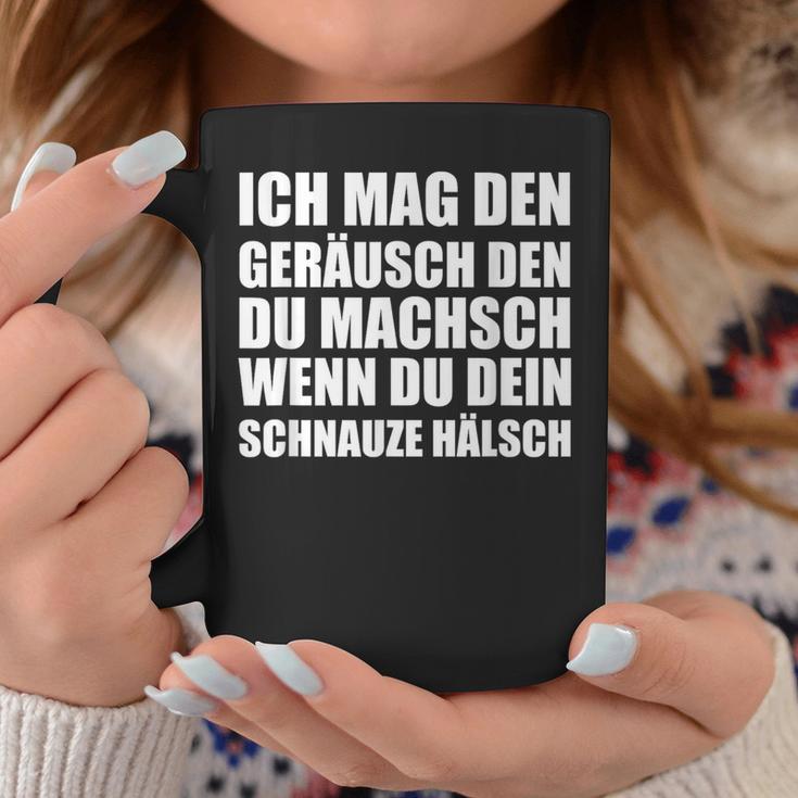 Ich Mag Den Lärm, Wenn Du Schnauzt Tassen, Lustiges Spruch-Tassen Lustige Geschenke