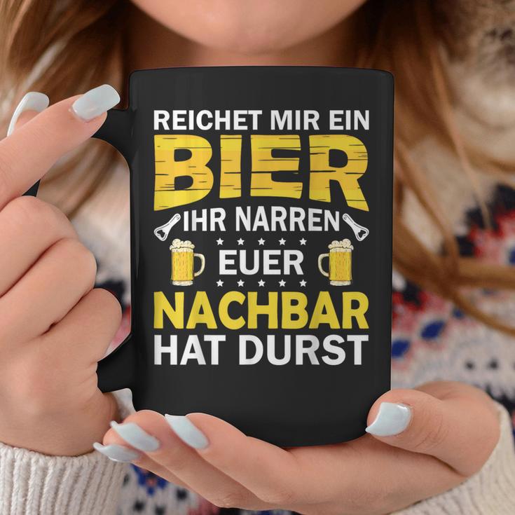 Ihr Narren Euer Nachbar Hat Durst Lieblingsnachbar Ihr Black Tassen Lustige Geschenke