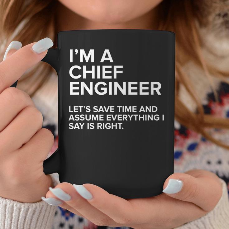 I'm A Chief Engineer Joke Women Coffee Mug Unique Gifts