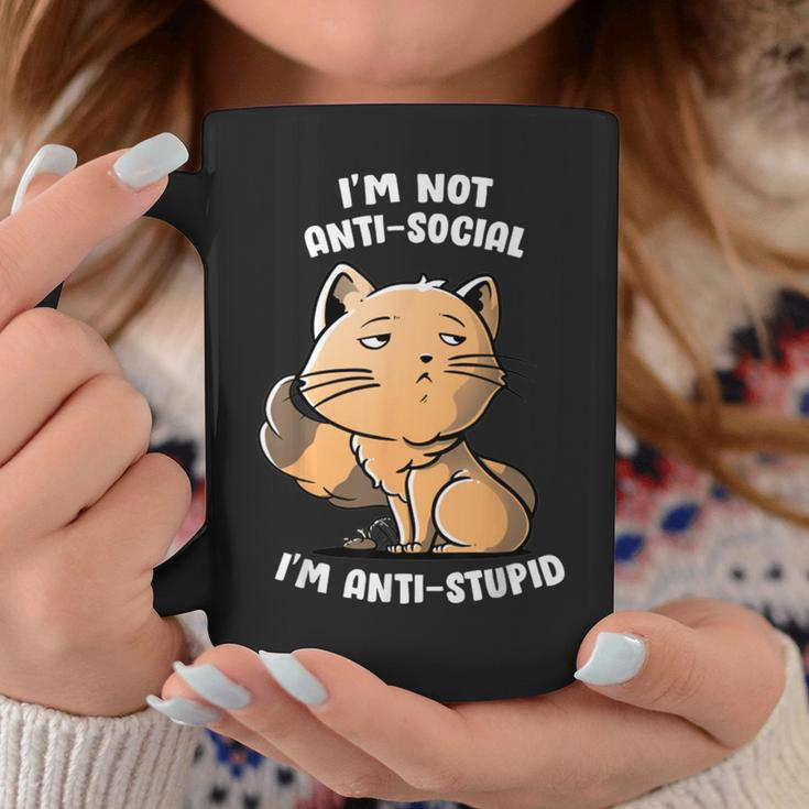 I'm Not Anti Social I'm Anti Stupid Cute Snob Cat Coffee Mug Unique Gifts
