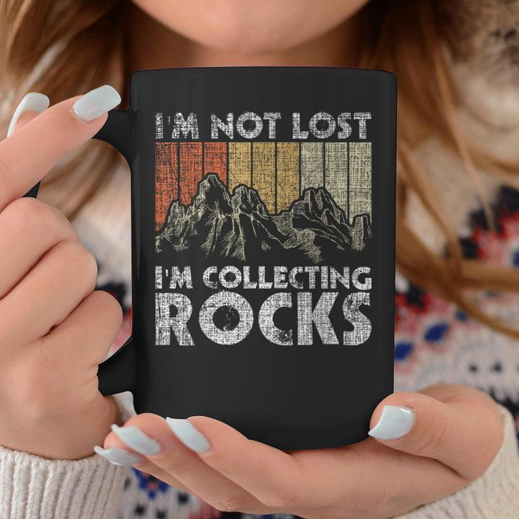 I'm Not Lost I'm Collecting Rocks Rock Collector Coffee Mug Unique Gifts
