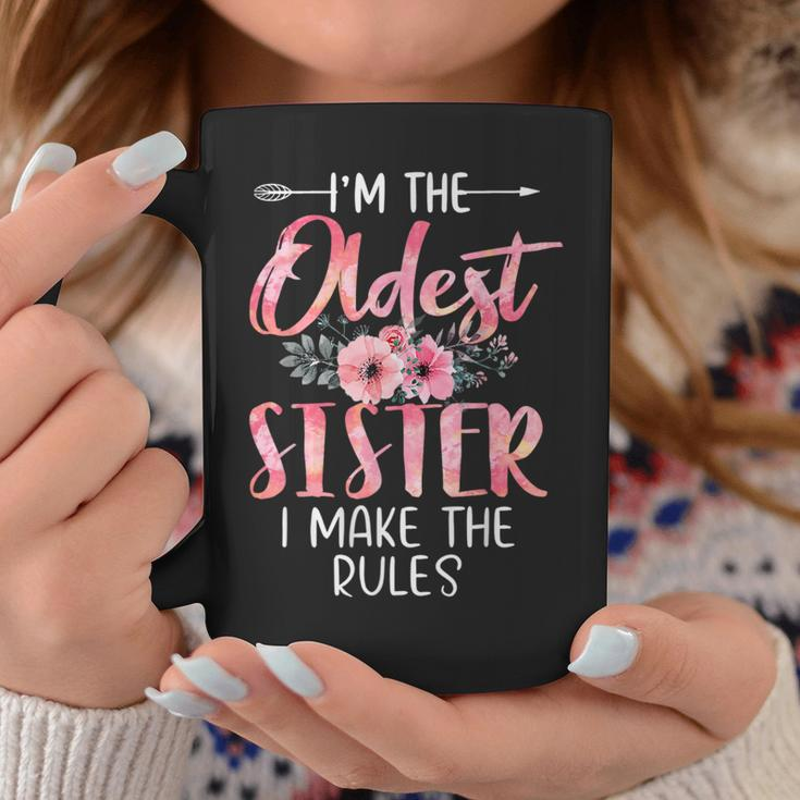 I'm The Oldest Sister I Make The Rules Floral Cute Coffee Mug Unique Gifts