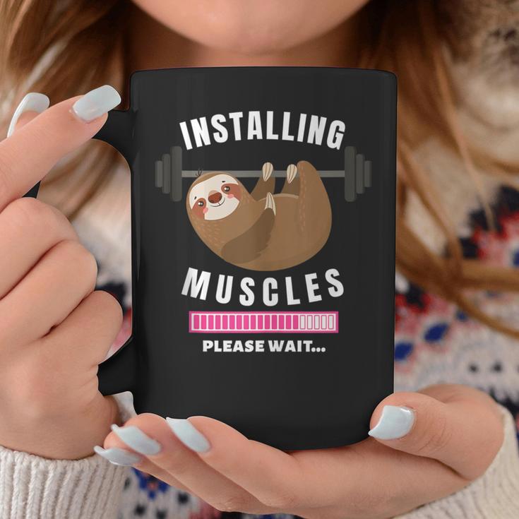 Installing Muscles Sloth Weight Lifting Fitness Motivation Coffee Mug Unique Gifts