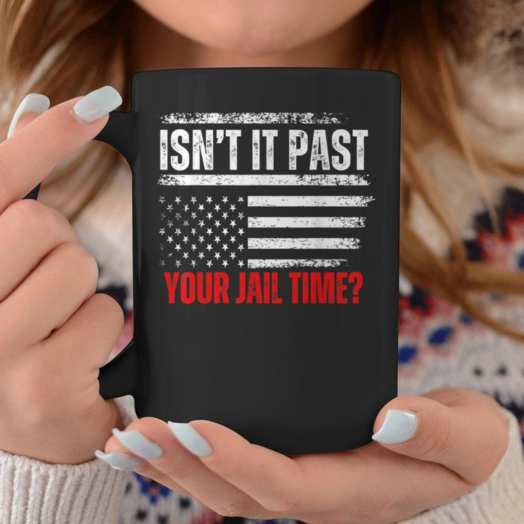 Isn't It Past Your Jail Time Prisoner Coffee Mug Funny Gifts