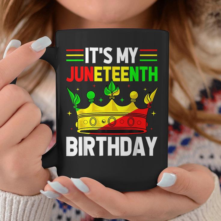 Its My Birthday Junenth Melanin Pride African American Coffee Mug Unique Gifts